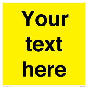 Custom Warning: Blank (yellow) sign